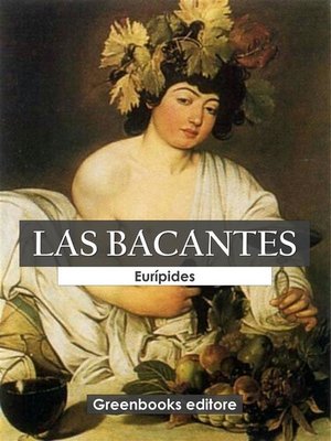cover image of Las bacantes